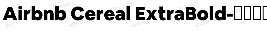 Airbnb Cereal ExtraBold字体转换
